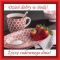 Dzie� dobry w �rod�! Udanego dnia!