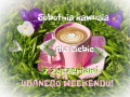 ☕ Dzie� dobry w Sobot�!
