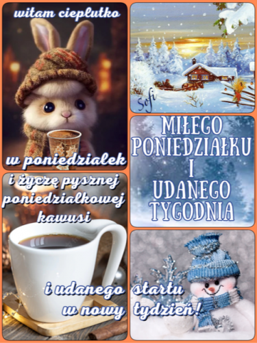 Kartka ❄Witam cieplutko w Poniedzia�ek!
