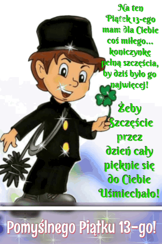 U�miechni�ty kominiarz trzyma zielon� koniczyn� na szcz�cie obok b�yszcz�cego napisu Pomy�lnego Pi�tku 13-go