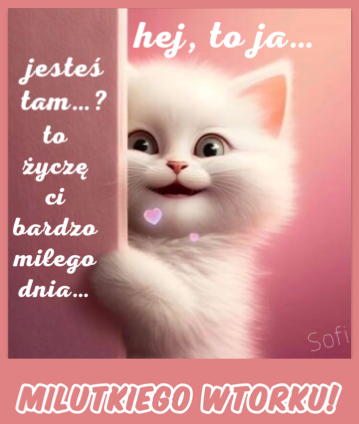 Kartka :)�ycz� Ci bardzo mi�ego wtorku!