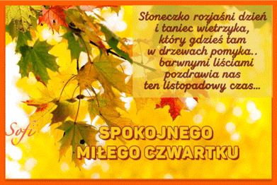 ��te i czerwone li�cie jesienne oraz napis Spokojnego Mi�ego Czwartku na ��tym tle