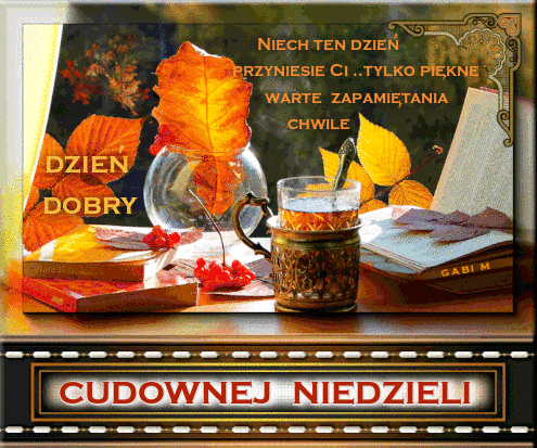 Jesienna kompozycja z herbat�, ksi��k�, li��mi, jarz�bin� i napisem Dzie� Dobry Cudownej Niedzieli