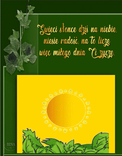Zielone t�o, z�oty napis o mi�ym dniu, rysunek s�o�ca i li�cie bluszczu