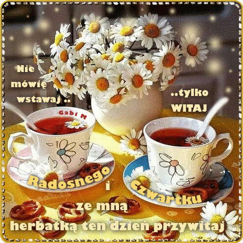 Kartka Witam Ci� Pi�knie 🌼  w Czwartek ..:)