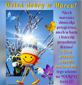 Kartka 🌞U�miechni�te marcowe pozdrowienia:)