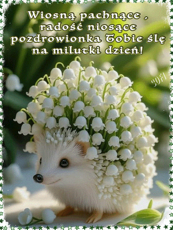 Ma�y, bia�y je� z ig�ami z bia�ych kwiat�w konwalii i napis o pozdrowieniach