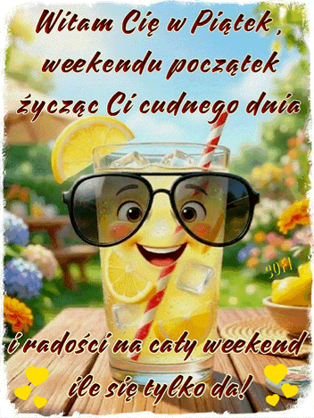 Kartka    😎WITAM CI� W PI�TEK😀