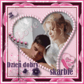 Dzie� dobry Skarbie