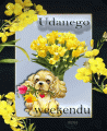 Udanego weekendu