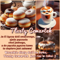 🍩T�usty Czwartek jest raz w roku…:)