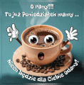 ☕O rany! To już Poniedziałek….
