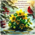 Witam w Poniedzia�ek😊Dzie� Dobry ...