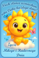 Niech s�o�ce u�miechem wita Ciebie ka�dego dnia