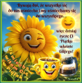   😉Uśmiechem witam Cię w Piątek🌻