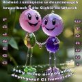    😉Fajnego Wtorku w dobrym humorku:)
