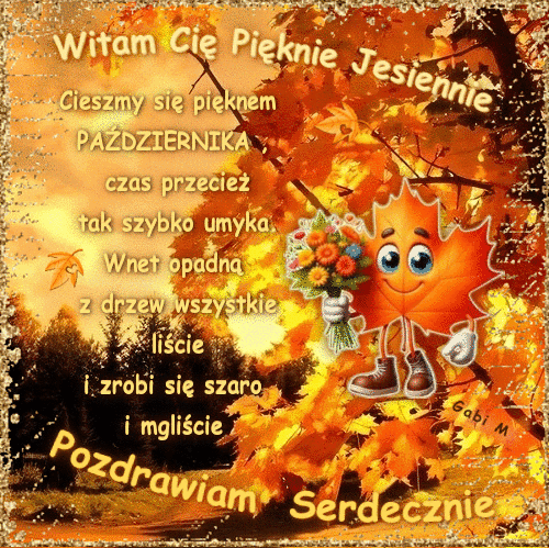 U�miechni�ty jesienny li�� z bukietem kwiat�w po�r�d z�otych drzew i napis�w powitalnych