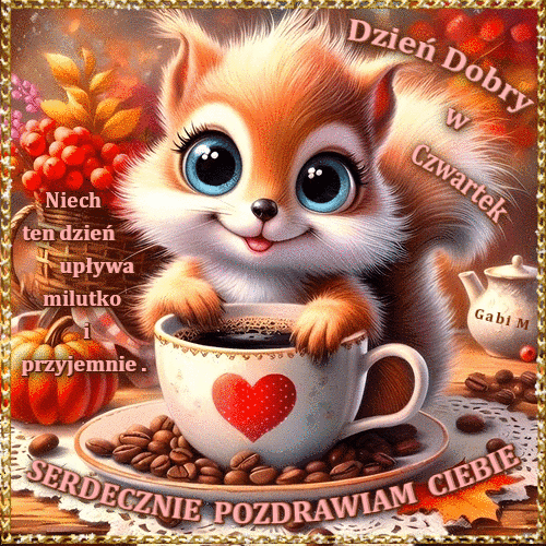 Urocza wiewi�rka z fili�ank� kawy, dynia, kosz z owocami i napis Dzie� Dobry w Czwartek