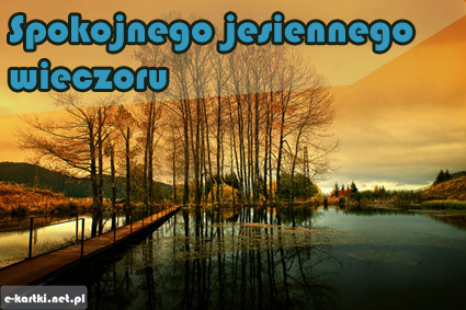 Kartka Spokojnego jesiennego wieczoru