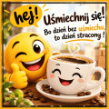  😉U�miechnij si� i miej cudowny dzie�!